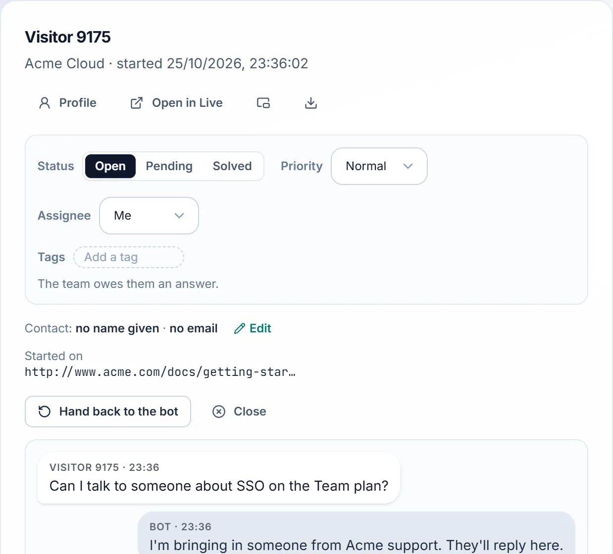 The ticket panel: status, priority, assignee and tags